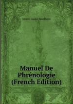 Manuel De Phrnologie (French Edition)