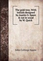 The gold tree. With initials designed by Austin O. Spare & cut in wood by W. Quick