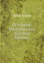 Ut`n Knick: Plattdeutsches (German Edition)