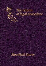 The reform of legal procedure