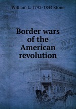 Border wars of the American revolution