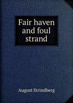 Fair haven and foul strand