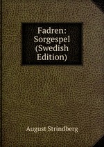 Fadren: Sorgespel (Swedish Edition)