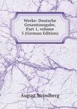 Werke: Deutsche Gesamtausgabe, Part 1, volume 5 (German Edition)