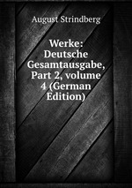 Werke: Deutsche Gesamtausgabe, Part 2, volume 4 (German Edition)