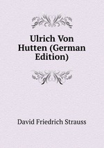 Ulrich Von Hutten (German Edition)