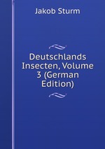 Deutschlands Insecten, Volume 3 (German Edition)
