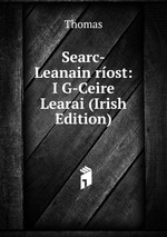 Searc-Leanain rost: I G-Ceire Learai (Irish Edition)