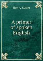 A primer of spoken English