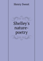 Shelley`s nature-poetry