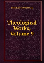 Theological Works, Volume 9