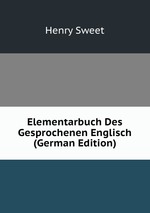Elementarbuch Des Gesprochenen Englisch (German Edition)
