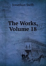 The Works, Volume 18