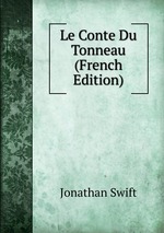 Le Conte Du Tonneau (French Edition)
