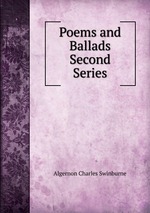 Poems and Ballads Second Series
