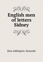 English men of letters Sidney