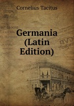 Germania (Latin Edition)
