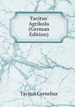 Tacitus` Agrikola (German Edition)