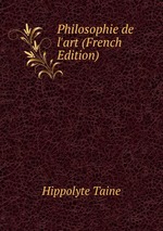 Philosophie de l`art (French Edition)