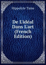De L`idal Dans L`art (French Edition)