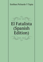 El Fatalista (Spanish Edition)