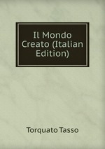 Il Mondo Creato (Italian Edition)