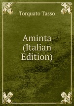 Aminta (Italian Edition)