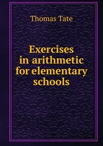 Exercises in arithmetic for elementary schools