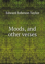 Moods, and other verses