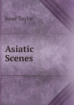 Asiatic Scenes
