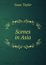 Scenes in Asia