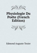 Physiologie Du Pote (French Edition)