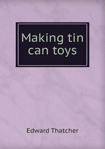 Making tin can toys