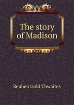 The story of Madison