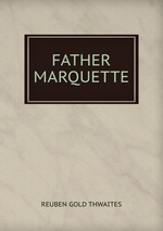 FATHER MARQUETTE