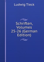 Schriften, Volumes 25-26 (German Edition)