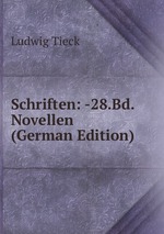 Schriften: -28.Bd. Novellen (German Edition)