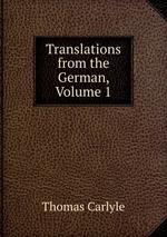 Translations from the German, Volume 1