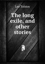 The long exile, and other stories