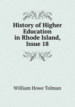 History of Higher Education in Rhode Island, Issue 18