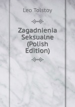 Zagadnienia Seksualne (Polish Edition)