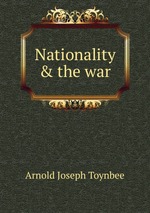 Nationality & the war