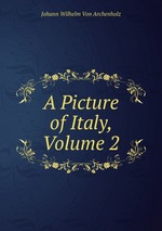 A Picture of Italy, Volume 2