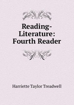 Reading-Literature: Fourth Reader