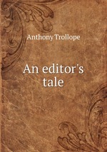 An editor`s tale