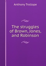 The struggles of Brown, Jones, and Robinson