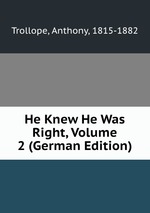 He Knew He Was Right, Volume 2 (German Edition)