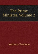 The Prime Minister, Volume 2