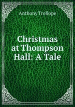 Christmas at Thompson Hall: A Tale