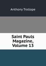 Saint Pauls Magazine, Volume 13